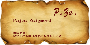 Pajzs Zsigmond névjegykártya